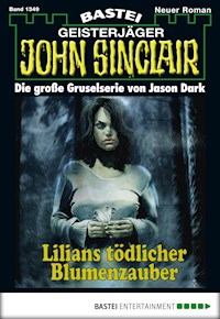 John Sinclair 1349 - Jason Dark - E-Book