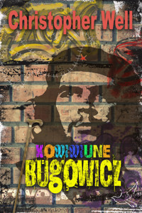 Kommune Bügowicz - Christopher Well - E-Book