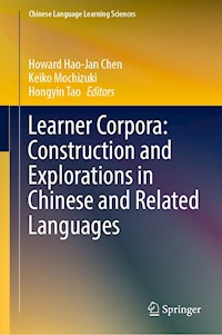 Learner Corpora: Construction and Explorations in Chinese and Related Languages -  - E-Book