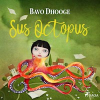 Sus Octopus - Bavo Dhooge - Hörbuch