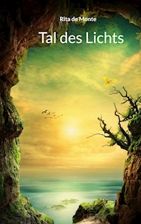 Tal des Lichts - Rita de Monte - E-Book