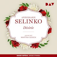 Désirée - Annemarie Selinko - Hörbuch