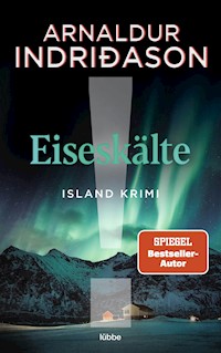 Eiseskälte - Arnaldur Indriðason - E-Book