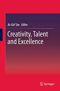 Creativity, Talent and Excellence -  - E-Book