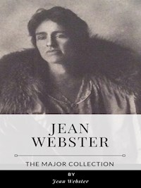 Jean Webster – The Major Collection - Jean Webster - E-Book
