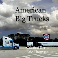 American Big Trucks - Cristina Berna - E-Book