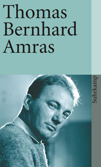 Amras - Thomas Bernhard - E-Book