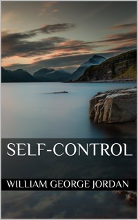 Self-Control - William George Jordan - E-Book