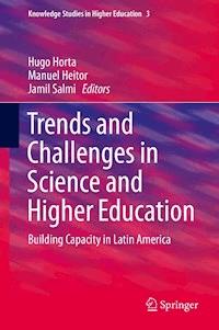 Trends and Challenges in Science and Higher Education - - E-Book