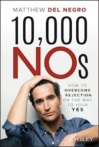 10,000 NOs - Matthew Del Negro - E-Book