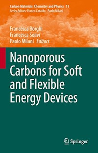 Nanoporous Carbons for Soft and Flexible Energy Devices -  - E-Book