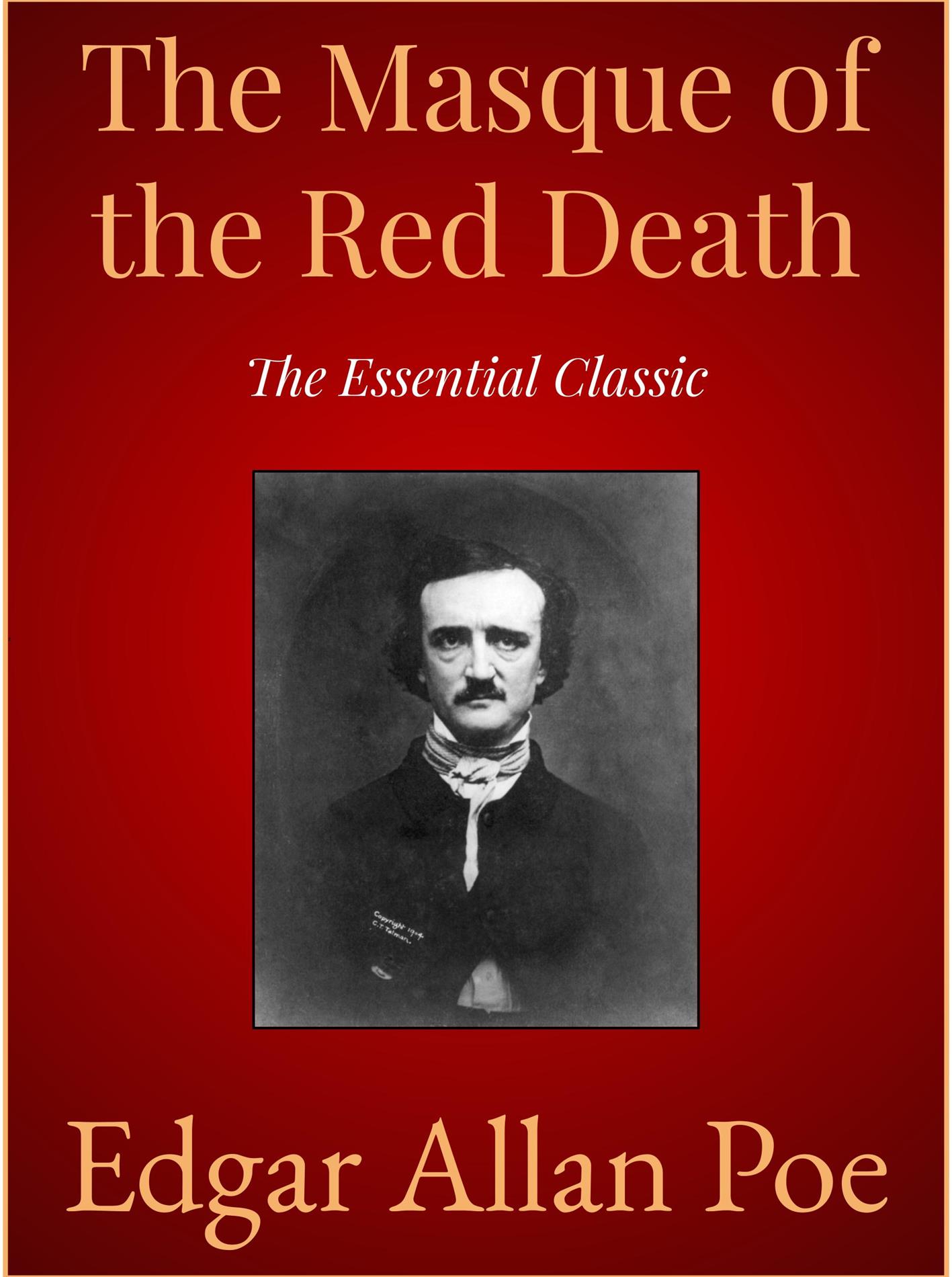 The Masque of the Red Death - Edgar Allen Poe - E-Book