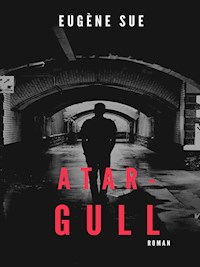 Atar-Gull - Eugène Sue - E-Book