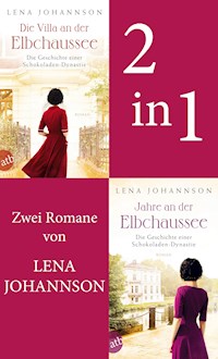 Die Villa an der Elbchaussee & Jahre an der Elbchaussee - Lena Johannson - E-Book