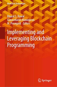 Implementing and Leveraging Blockchain Programming -  - E-Book
