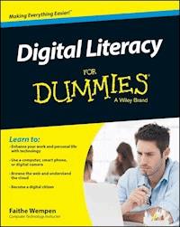 Digital Literacy For Dummies - Faithe Wempen - E-Book