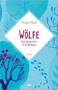 Wölfe - Probst Philipp - E-Book