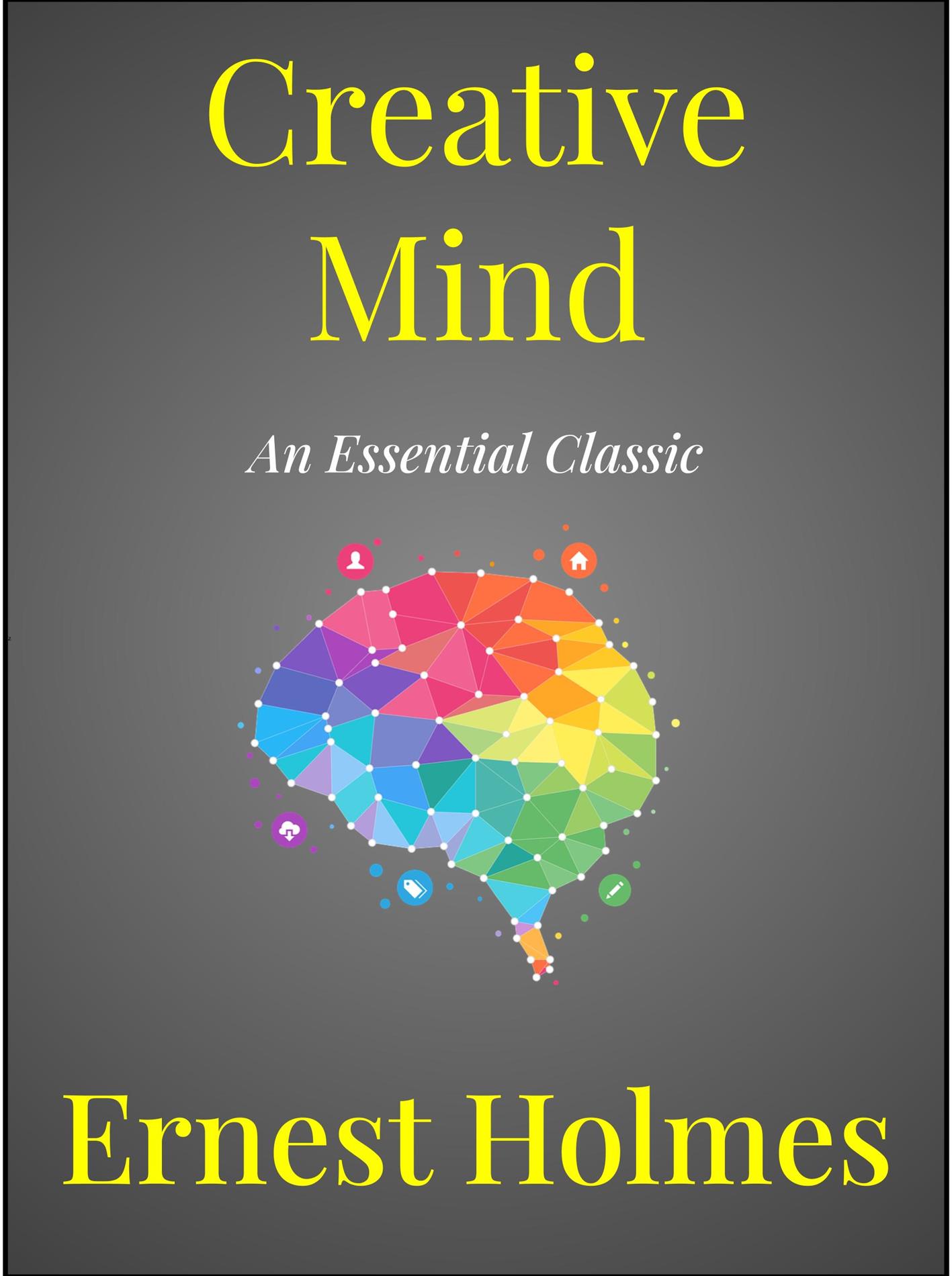 Creative Mind - Ernest Holmes - E-Book