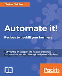 Automate it! - Recipes to upskill your business - Chetan Giridhar - E-Book