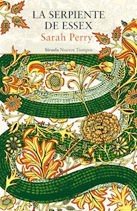 La serpiente de Essex - Sarah Perry - E-Book