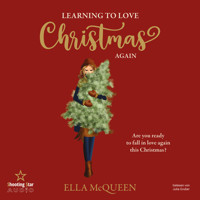 Learning to love Christmas again (ungekürzt) - Ella McQueen - Hörbuch