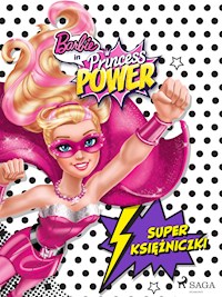 Barbie - Super księżniczki - Mattel - E-Book