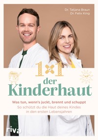 1×1 der Kinderhaut - Dr. med. Tatjana Braun - E-Book