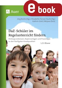 DaF-DaZ-Schüler im Regelunterricht fördern Kl. 1+2 - Gietl - E-Book
