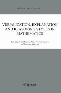 Visualization, Explanation and Reasoning Styles in Mathematics -  - E-Book