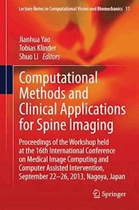 Computational Methods and Clinical Applications for Spine Imaging - - E-Book