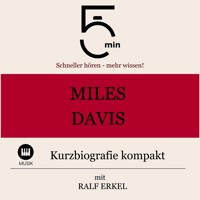 Miles Davis: Kurzbiografie kompakt - 5 Minuten - Hörbuch