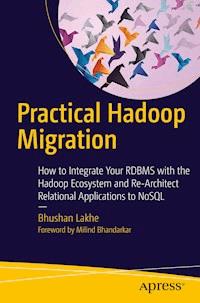 Practical Hadoop Migration - Bhushan Lakhe - E-Book