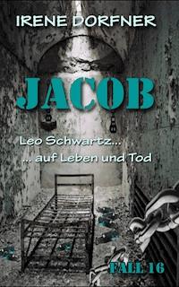 JACOB - Irene Dorfner - E-Book