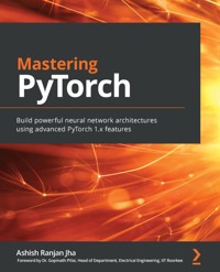 Mastering PyTorch - Ashish Ranjan Jha - E-Book