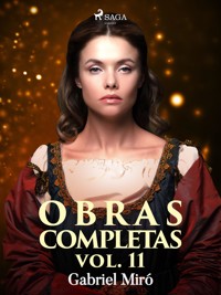 Obras Completas vol. XI - Gabriel Miró - E-Book