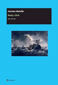 Moby-Dick - Herman Melville. - E-Book