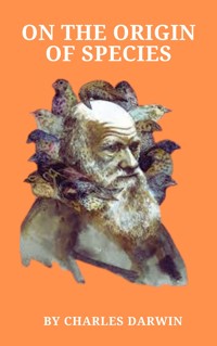 On the Origin of Species - Charles Darwin - E-Book