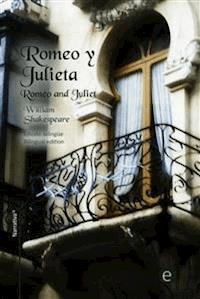 Romeo y Julieta/Romeo and Juliet - William Shakespeare - E-Book