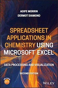 Spreadsheet Applications in Chemistry Using Microsoft Excel - Aoife Morrin - E-Book