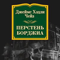 Перстень Борджиа - Джеймс Хэдли Чейз - Hörbuch