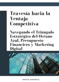 TRAVESÍA HACIA LA VENTAJA COMPETITIVA - Alfredo Merlet - E-Book
