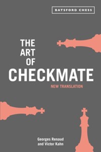 The Art of Checkmate - Georges Renaud - E-Book