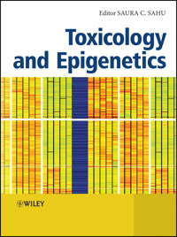 Toxicology and Epigenetics -  - E-Book