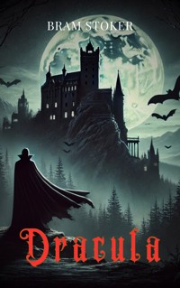 Dracula - Bram Stoker - E-Book + Hörbuch