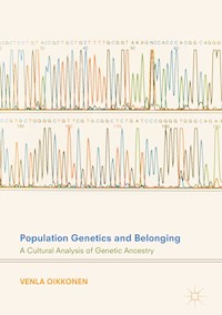 Population Genetics and Belonging - Venla Oikkonen - E-Book