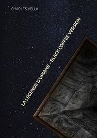 La Légende d'Uriane - Charles Vella - E-Book