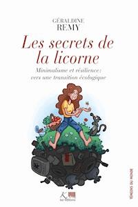 Les Secrets de la Licorne - Géraldine Rémy - E-Book