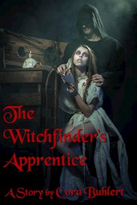 The Witchfinder's Apprentice - Cora Buhlert - E-Book