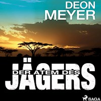 Der Atem des Jägers - Deon Meyer - Hörbuch