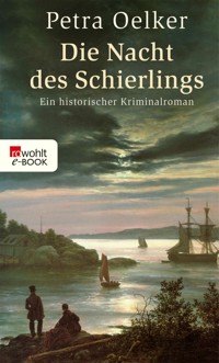 Die Nacht des Schierlings - Petra Oelker - E-Book